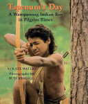 Tapenum's Day: A Wampanoag Indian Boy in Pilgrim Times cover