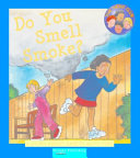 Do You Smell Smoke? A Story About Safety with Fire cover