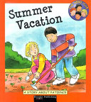 Summer Vacation: A Story About Patience cover