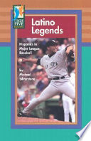Latino Legends: Hispanics in Major League Baseball cover