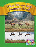 What Plants and Animals Need cover