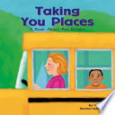 Taking You Places: A Book About Bus Drivers cover