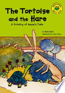 The Tortoise and the Hare: A Retelling of Aesop's Fable cover