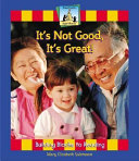 It's Not Good, It's Great! cover