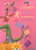 Ackamarackus: Julius Lester's Sumptuously Silly Fantastically Funny Fables cover