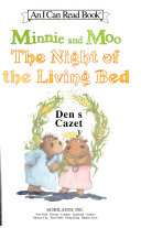 Minnie and Moo: The Night of the Living Bed cover
