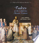 Padres of the California Mission Frontier cover
