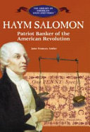 Haym Salomon: Patriot Banker of the American Revolution cover