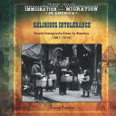 Religious Intolerance: Jewish Immigrants Come to America (1881-1914) cover