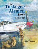 The Tuskegee Airmen Story cover