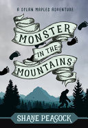 Monster in the Mountains: A Dylan Maples Adventure cover