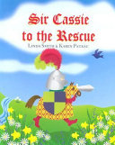 Sir Cassie to the Rescue cover