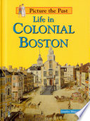 Life in Colonial Boston cover