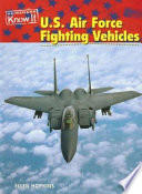 U.S. Air Force Fighting Vehicles cover