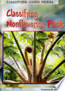 Classifying Nonflowering Plants cover