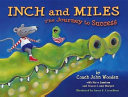 Inch and Miles: The Journey to Success cover