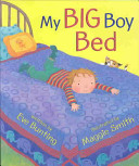 My Big Boy Bed cover