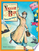The Daring Nellie Bly: America's Star Reporter cover
