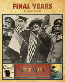 Final Years of World War I cover