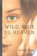 Wild Ride to Heaven cover