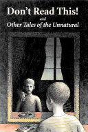 Don't Read This! And Other Tales of the Unnatural cover