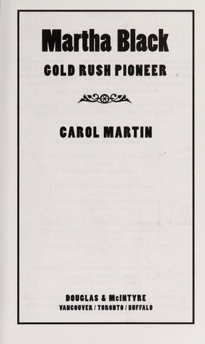 Martha Black: Gold Rush Pioneer cover