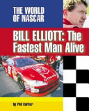 Bill Elliott: The Fastest Man Alive cover