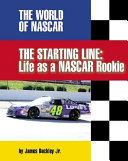The Starting Line: Life as a NASCAR Rookie cover
