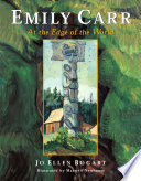 Emily Carr: At the Edge of the World cover