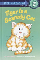 Tiger Is a Scaredy Cat cover