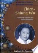 Chien-Shiung Wu: Pioneering Physicist and Atomic Researcher cover