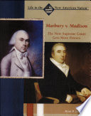 Marbury v. Madison: The New Supreme Court Gets More Powers cover