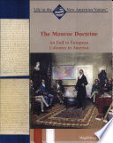 The Monroe Doctrine: An End to European Colonies in America cover
