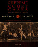 United States v. the Amistad: The Question of Slavery in a Free Country cover
