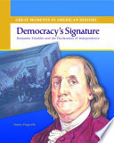 Democracy's Signature: Benjamin Franklin and the Declaration of Independence cover