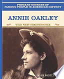 Annie Oakley: Wild West Sharpshooter cover