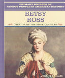 Betsy Ross: Creator of the American Flag cover