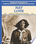 Nat Love: African American Cowboy cover