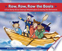 Row, Row, Row the Boats: A Fun Song About George Washington Crossing the Delaware cover