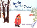 Tracks in the Snow cover