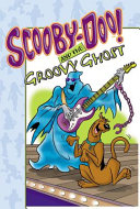 Scooby-Doo! and the Groovy Ghost cover
