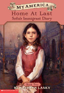 Home at Last: Sofia's Immigrant Diary: Book Two cover