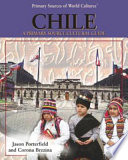 Chile: A Primary Source Cultural Guide cover