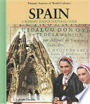 Spain: A Primary Source Cultural Guide cover
