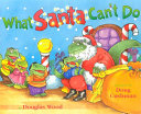 What Santa Can't Do cover