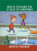 Who Is Stealing the Twelve Days of Christmas? cover