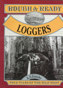 Rough and Ready Loggers cover