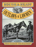 Rough and Ready Outlaws and Lawmen cover