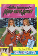 The Case of the Cheerleading Camp Mystery cover