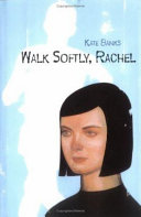 Walk Softly, Rachel cover